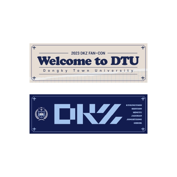 DKZ - 06 SLOGAN / 2023 FAN CON [Welcome to DTU]